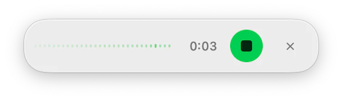 The dictation indicator: a small bar with a live waveform, a timer and a stop button.